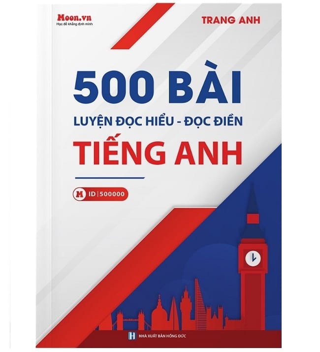 PDF 500 bài luyện Đọc Hiểu – Đọc Điền Tiếng Anh – Cô Trang Anh