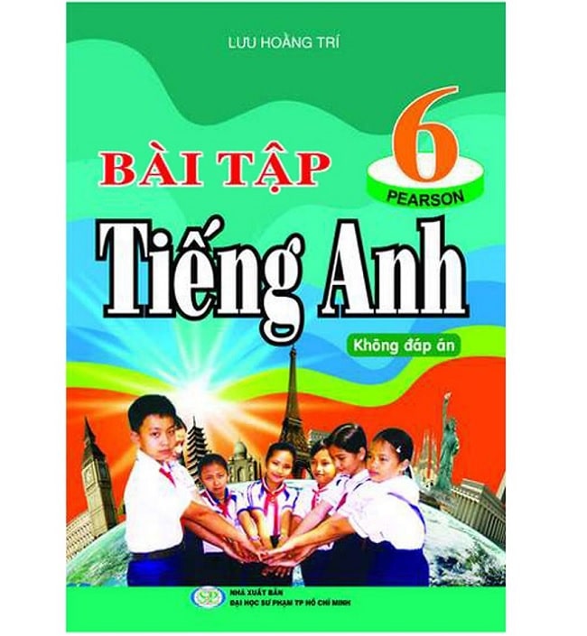 Sách Bài tập tiếng Anh 6 – Lưu Hoằng Trí [PDF + File đáp án]