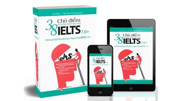 38 Chủ Điểm Từ Vựng Thiết Yếu Cho Ielts 7.0