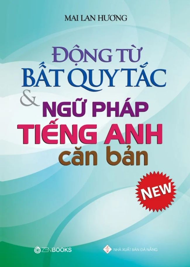 Động từ Bất quy tắc và Ngữ pháp Tiếng Anh căn bản