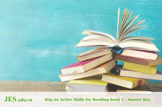 Đáp án Active Skills for Reading book 2 – Answer Key