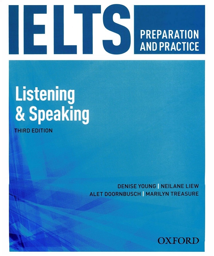 IELTS PreParation and Practice Listening, Speaking