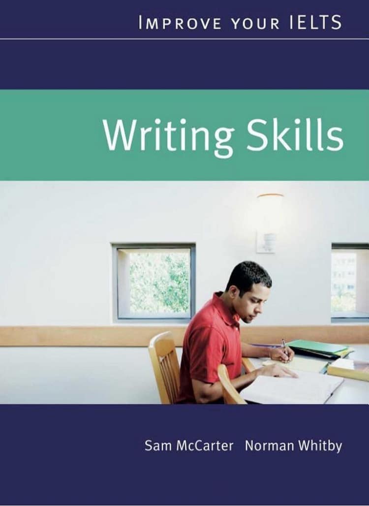 Improve Your IELTS Writing Skills Sam Mccarter PDF + Answer Key