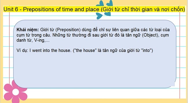 Ngữ pháp Unit 6 - Prepositions of time and place