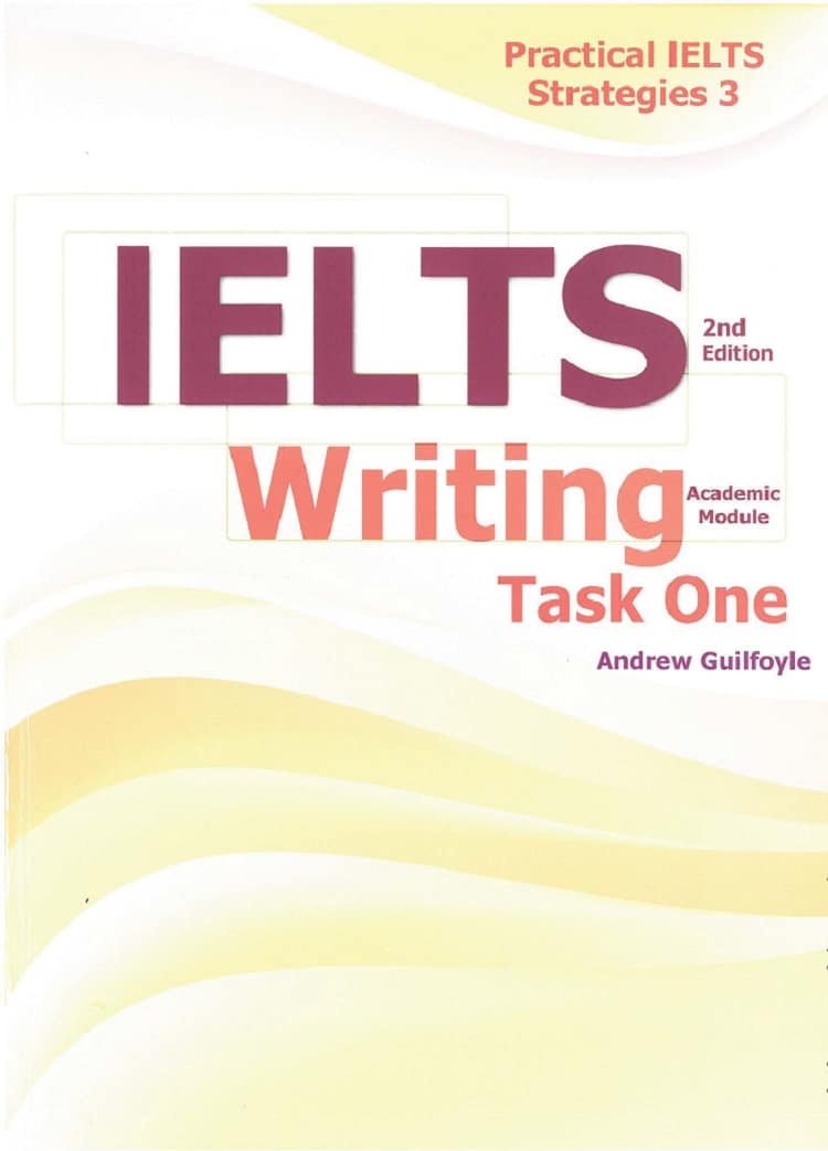 Practical IELTS Strategies 3 - IELTS Writing task 1